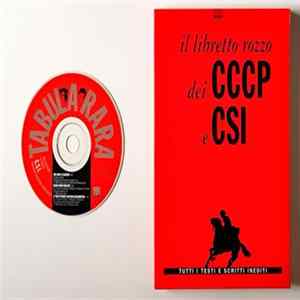 C.S.I., CCCP - Fedeli Alla Linea - Tabula Rara FLAC