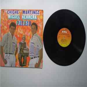 Raul "Chiche" Martinez y Miguel Herrera - Payaso FLAC