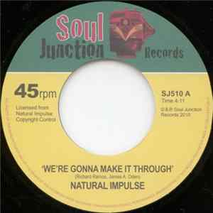 Natural Impulse - We're Gonna Make It Through / Make It Or Break It (Radio Edit) FLAC