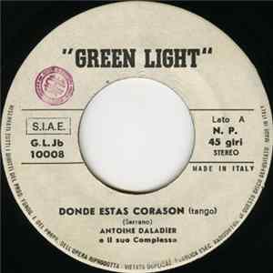 Antoine Daladier E Il Suo Complesso - Donde Estas Corason FLAC