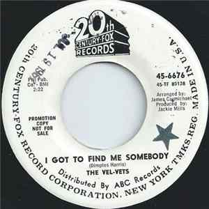 The Vel-Vets - I Got To Find Me Somebody FLAC