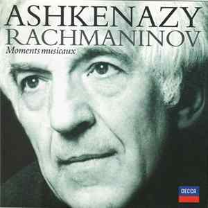 Rachmaninov, Ashkenazy - Moments Musicaux FLAC
