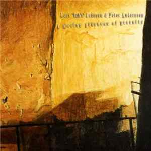 Lars "Lach'n" Jonsson & Peter Andersson - A Moving Likeness Of Eternity FLAC