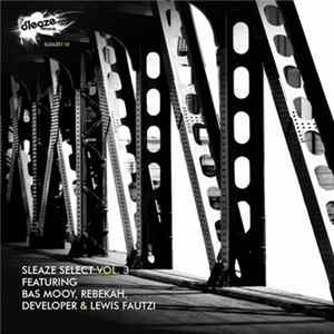 Various - Sleaze Select, Vol. 3 FLAC