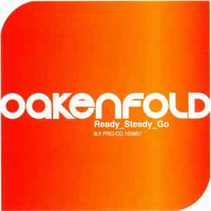 Oakenfold - Ready Steady Go (0.1) FLAC