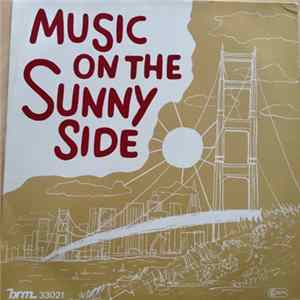 Various - Music On The Sunny Side FLAC