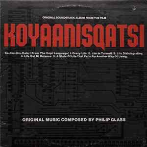 Philip Glass - Koyaanisqatsi FLAC