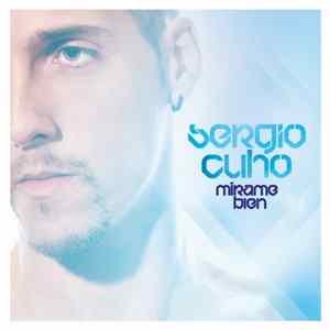 Sergio Cuho - Mírame Bien FLAC