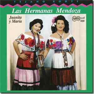 Las Hermanas Mendoza - Juanita Y María FLAC