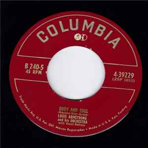Louis Armstrong And His Orchestra - Body And Soul / I'm A Ding Dong Daddy FLAC