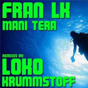 Fran Lk - Mani Tera FLAC