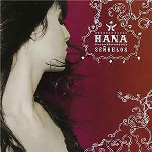 Hana - Señuelos FLAC