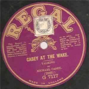 Michael Casey - Casey At The Wake / Casey At Home FLAC