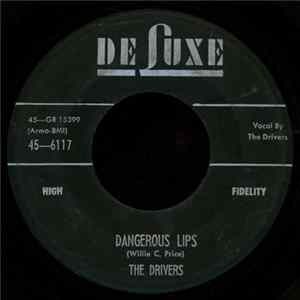 The Drivers - Dangerous Lips / Oh Miss Nellie FLAC