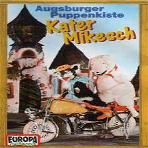 Augsburger Puppenkiste - Kater Mikesch FLAC