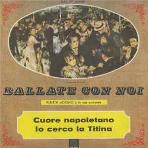 Walter Moreno E La Sua Orchestra - Cuore Napoletano FLAC