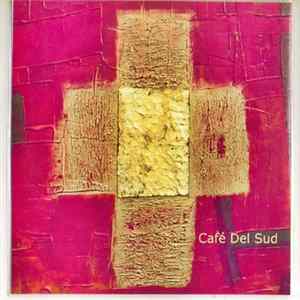 Mexx Music - Café Del Sud FLAC