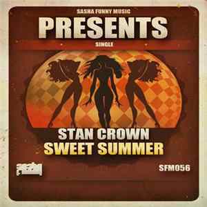 Stan Crown - Sweet Summer FLAC