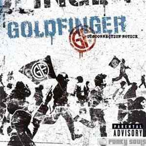 Goldfinger - Disconnection Notice FLAC