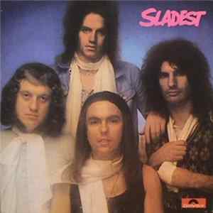 Slade - Sladest FLAC