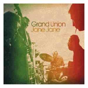 Grand Union - Jane Jane FLAC