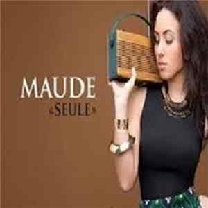 Maude - Seule FLAC