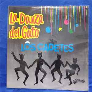 Los Cadetes - La Danza Del Gato FLAC