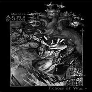 Misanthropic Art - March To Armageddon / Echoes Of War FLAC