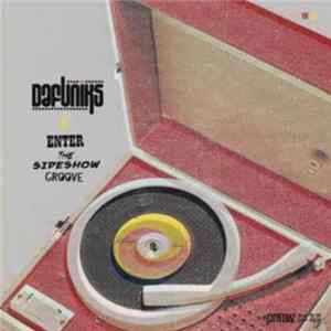 Dafuniks - Enter The Sideshow Groove FLAC