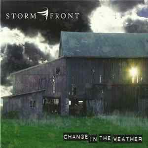 Stormfront - Change In The Weather FLAC