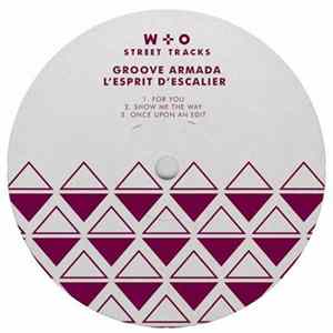 Groove Armada - L'Esprit D'Escalier FLAC