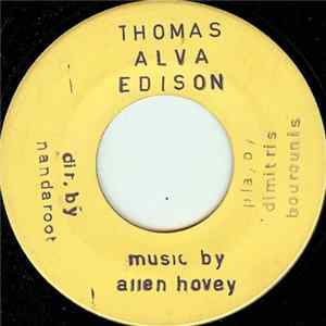 Allen Hovey, Dimitris Bourounis - Thomas Alva Edison FLAC