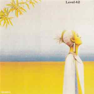 Level 42 - Level 42 FLAC