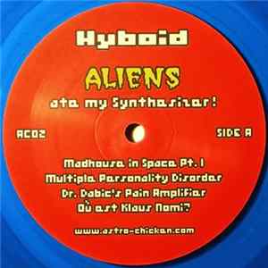 Hyboid - Aliens Ate My Synthesizer! FLAC