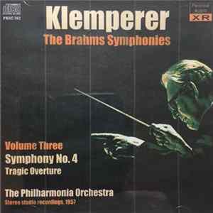 Klemperer, The Philharmonia Orchestra - The Brahms Symphonies Volume Three FLAC
