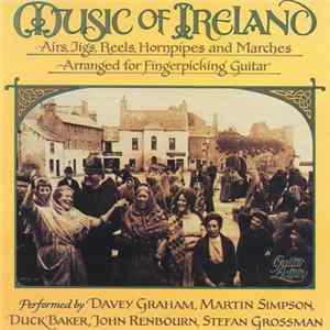 Various - Music Of Ireland : Airs, Jigs, Reels, Hornpipes And Marches Arranged For Fingerpicking Guitar FLAC