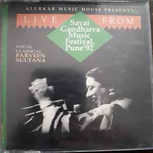 Parveen Sultana - Live From The Savai Gandharva Music Festival Pune' 92 FLAC