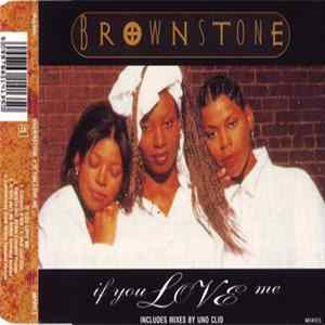 Brownstone - If You Love Me FLAC
