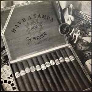 Various - Have A Tampa Sampler FLAC