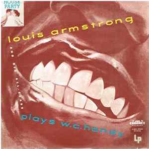 Louis Armstrong - Louis Armstrong Plays W. C. Handy FLAC