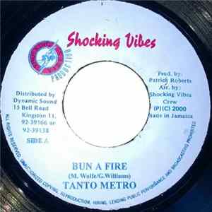 Tanto Metro / Devonte - Bun A Fire / No Worry FLAC