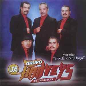 Grupo Los Harveys De Zacatecas - Huerfano Sin Hogar FLAC
