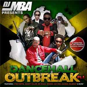 DJ MBA - Dancehall Outbreak Pt. 1 FLAC