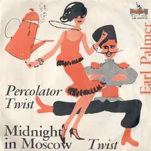 Earl Palmer - Percolator / Midnight In Moscow FLAC