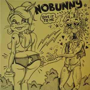 Nobunny - Give It To Me FLAC