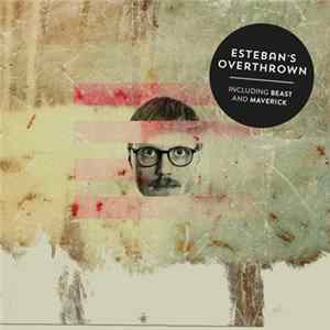 Esteban's - Overthrown FLAC