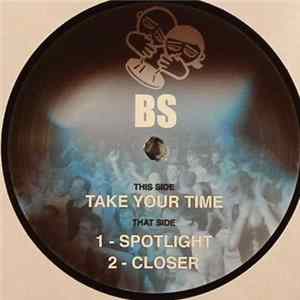 BS - Take Your Time FLAC
