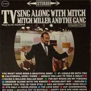 Mitch Miller And The Gang - TV Sing Along With Mitch FLAC