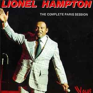 Lionel Hampton - The Complete Paris Session 1953 FLAC