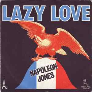 Napoleon Jones - Lazy Love FLAC